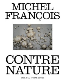 Michel François. Contre nature voorzijde