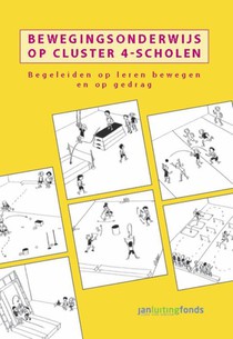 Bewegingsonderwijs op cluster 4-scholen