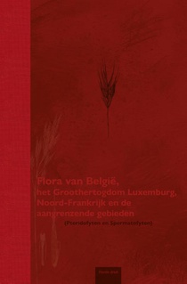 Flora van België, het Groothertogdom Luxemburg, Noord-Frankrijk en de aangrenzende gebieden (Pteridofyten en Spermatofyten)