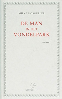 De man in het Vondelpark