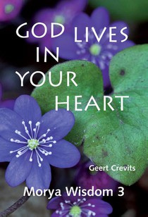 God lives in your heart