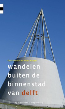 Wandelen buiten de binnenstad van Delft voorzijde