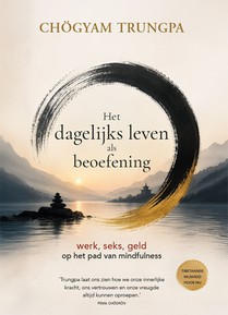 Het dagelijks leven als beoefening