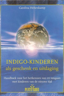 Indigo-kinderen als geschenk en uitdaging