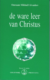 De ware leer van Christus