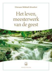 Het leven, meesterwerk van de geest