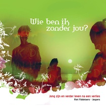 Wie ben ik zonder jou voorzijde