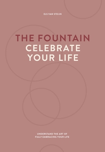 The fountain, celebrate your life