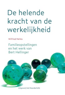 De helende kracht van de werkelijkheid voorzijde