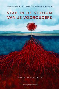 Stap in de stroom van je voorouders