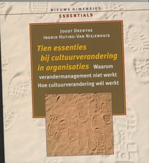 Tien essenties bij cultuurverandering in organisaties