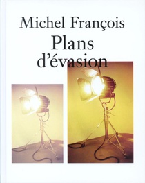 Michel François Plans d'évasion voorzijde