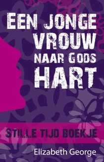 Een jonge vrouw naar Gods hart voorzijde