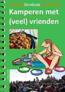 Kamperen met (veel) vrienden