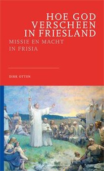 Hoe God verscheen in Friesland voorzijde