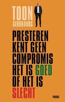 Presteren kent geen compromis het is goed of het is slecht