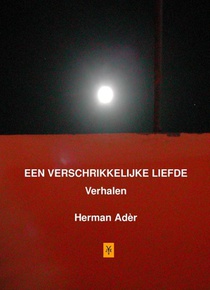 Een verschrikkelijke Liefde