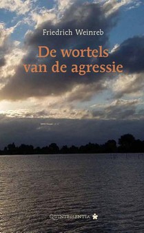 De wortels van de agressie