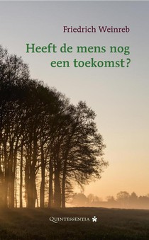 Heeft de mens nog een toekomst?