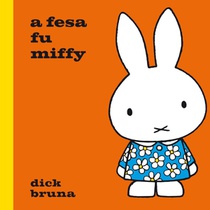a fesa fu miffy