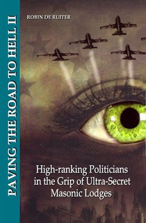 High-ranking Politicans in the grip of Ultra-Secret Masonic Lodges voorzijde