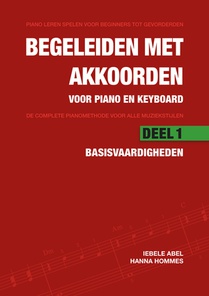 Begeleiden met akkoorden voor piano en keyboard - Deel 1: Basisvaardigheden