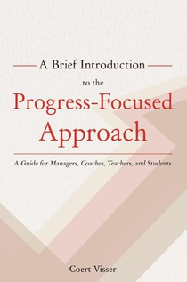 A Brief Introduction to the Progress-Focused Approach voorzijde