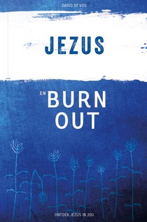 Jezus en burn-out voorzijde