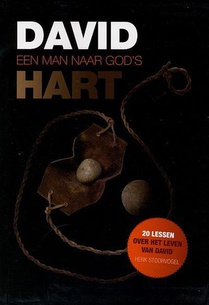 David een man naar Gods hart