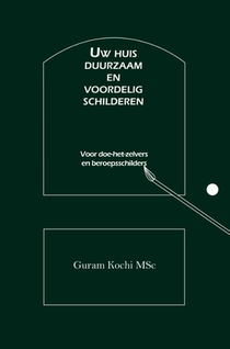 Uw huis duurzaam en voordelig schilderen