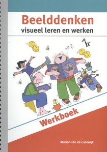 Beelddenken, visueel leren en werken werkboek