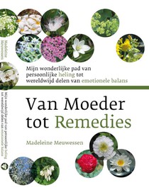 Van moeder tot remedies