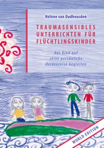 Traumasensibles Unterrichten für Flüchtlingskinder voorzijde