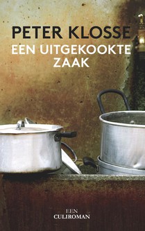 Een uitgekookte zaak