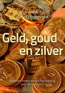 Geld, goud en zilver