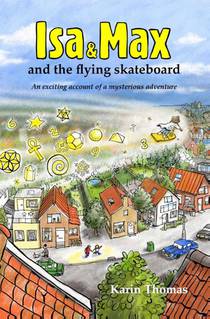 Isa and Max and the flying skateboard voorzijde