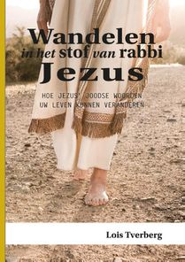 Wandelen in het stof van rabbi Jezus voorzijde