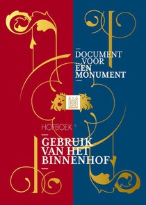 Gebruik van het Binnenhof