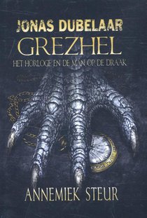 Grezhel, het horloge en de man op de draak