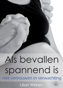 Als bevallen spannend is