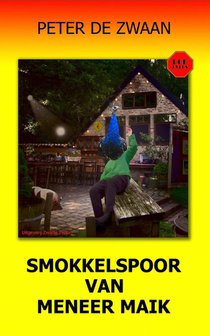 Smokkelspoor van meneer Maik