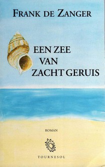 Een zee van zacht geruis voorzijde