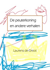 De peuterkoning en andere verhalen