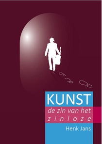 KUNST de zin van het zinloze