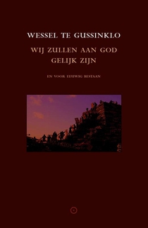 Wij zullen aan God gelijk zijn