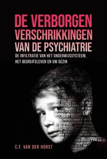 De verborgen verschrikkingen van de psychiatrie voorzijde