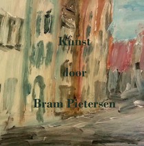 Kunst door Bram Pietersen