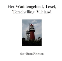 Het Waddengebied, Texel, Terschelling, Vlieland voorzijde