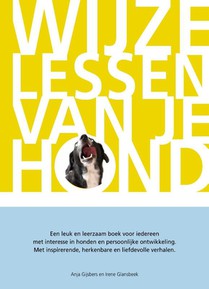 Wijze lessen van je hond