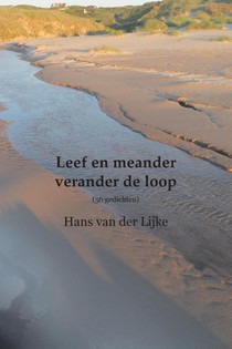 Leef en meander - verander de loop